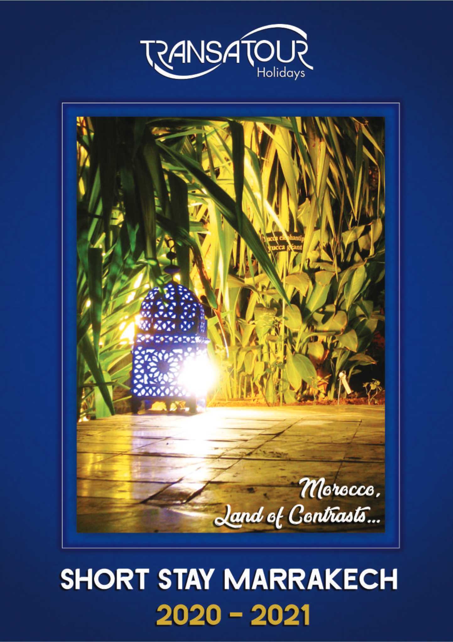 Short Stays Marrakech 2020-2021
